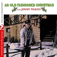 Purchase Jimmy Wakely - An Old Fashioned Christmas (Remastered)