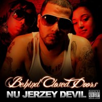 Purchase Nu Jerzey Devil - Behind Closed Doors
