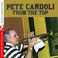 Purchase Pete Candoli - From The Top (Remastered)