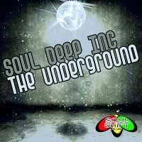 Purchase Soul Deep Inc. - The Underground