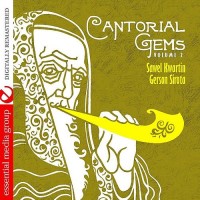 Purchase Sawel Kwartin & Gerson Sirota - Cantorial Gems Volume 2 (Remastered)