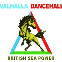 Purchase British Sea Power - Valhalla Dancehall