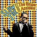 Buy Slow Joe & The Ginger Accident - Slow Joe Meets The Ginger Accident Mp3 Download