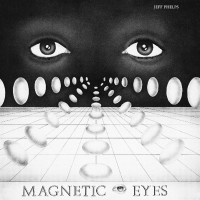 Purchase Jeff Phelps - Magnetic Eyes