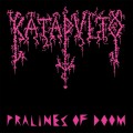 Buy Katapulto - Pralines Of Doom Mp3 Download