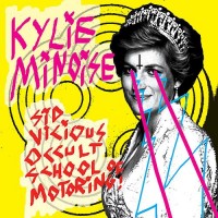 Purchase Kylie Minoise - Sid Vicious Occult School Of Motoring!