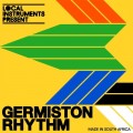 Buy Local Instruments - Germiston Rhythm Mp3 Download