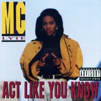 Purchase Mc Lyte - Act Like You Know