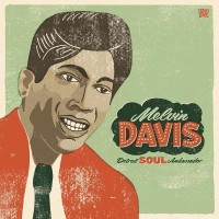 Purchase Melvin Davis - Detroit Soul Ambassador