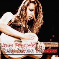 Purchase Ana Popovic - Belly Button Window