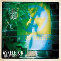 Purchase Askeleton - Isolationist