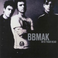 Purchase BBMak - Into Your Head