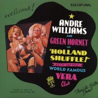 Purchase Green Hornet & Andre Williams - Holland Shuffle!
