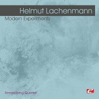 Purchase Helmut Lachenmann - Lachenmann: Modern Experiments (Remastered)