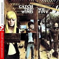 Purchase We Five - Catch The Wind (Remastered)