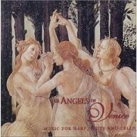 Purchase Angels Of Venice - Music For Harp, Flute And Cello