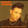Buy Robert Gordon - All For The Love Of Rock 'n' Roll Mp3 Download