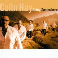 Purchase Colin Hay - Going Somewhere