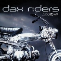 Purchase Dax Riders - Back In Town