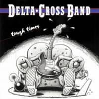 Purchase Delta Cross Band - Tough Times