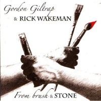 Purchase Gordon Giltrap & Rick Wakeman - From Brush & Stone