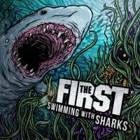 Purchase The First - Swimming With Sharks
