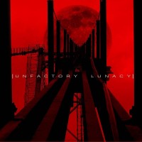 Purchase Unfactory - Lunacy