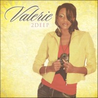 Purchase Valerie - 2Deep