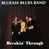 Purchase Blueass  Bluesband - Breakin' Trough!