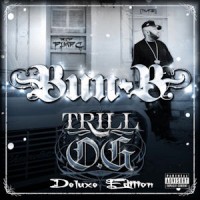 Purchase Bun B - Trill O.G. (Deluxe.Edition)