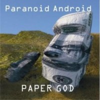 Purchase Paranoid Android - Paper God