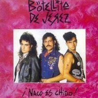 Purchase Botellita De Jerez - ¡Naco Es Chido!