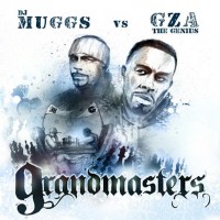 Purchase DJ Muggs vs GZA The Genius - Grandmasters