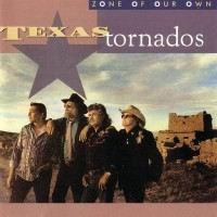 Purchase Texas Tornados - Zone Of Our Own