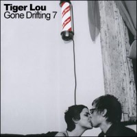 Purchase Tiger Lou - Gone Drifting 7 (EP)