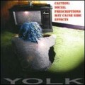 Buy Yolk - Caution - Social Prescriptions May Cause Side Effects Mp3 Download
