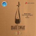 Buy Dohar - Mati'swar Mp3 Download