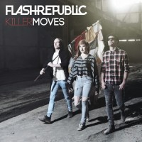 Purchase Flash Republic - Killer Moves CD1