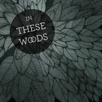 Purchase In These Woods - S/T