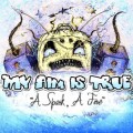 Buy My Aim Is True - A Spark, A Fire Mp3 Download