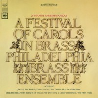 Purchase The Philadelphia Brass Ensemble - A Festival Of Carols In Brass