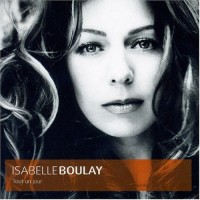 Purchase Isabelle Boulay - Tout Un Jour