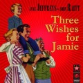 Purchase VA - Three Wishes For Jamie (Original Broadway Cast) Mp3 Download