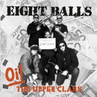 Purchase Eight Balls - Oi! The Upper Class