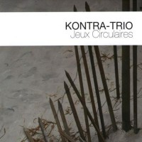 Purchase Kontra-Trio - Jeux Circulaires