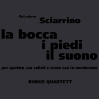 Purchase Konus Quartett - La Bocca, I Piedi, Il Suono