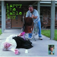 Purchase Larry The Cable Guy - Lord, I Apologize