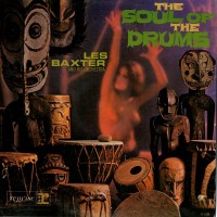 Purchase Les Baxter Orchestra - The Soul Of The Drums