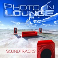 Purchase Photo In Lounge - Soundtracks (Finest Chill Downbeat Lounge Tunes)