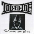 Buy Toe To Toe - Old Scores, New Glories Mp3 Download